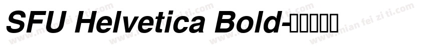 SFU Helvetica Bold字体转换